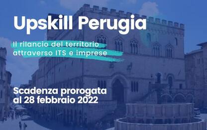 Upskill Perugia, iscrizione prorogata al 28 febbraio