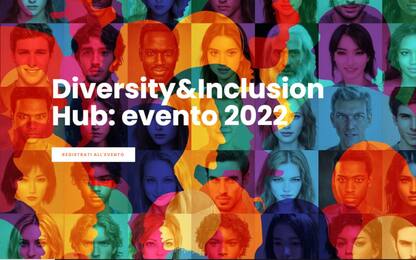 Diversity & Inclusion Hub, evento sull’inclusione in ambito corporate