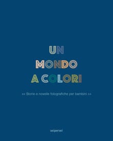 un mondo a colori