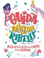 bambine ribelli corpo che cambia