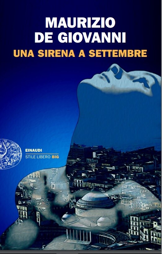 La copertina del nuovo romanzo di Maurizio de Giovanni La copertina del nuovo romanzo di Maurizio de Giovanni