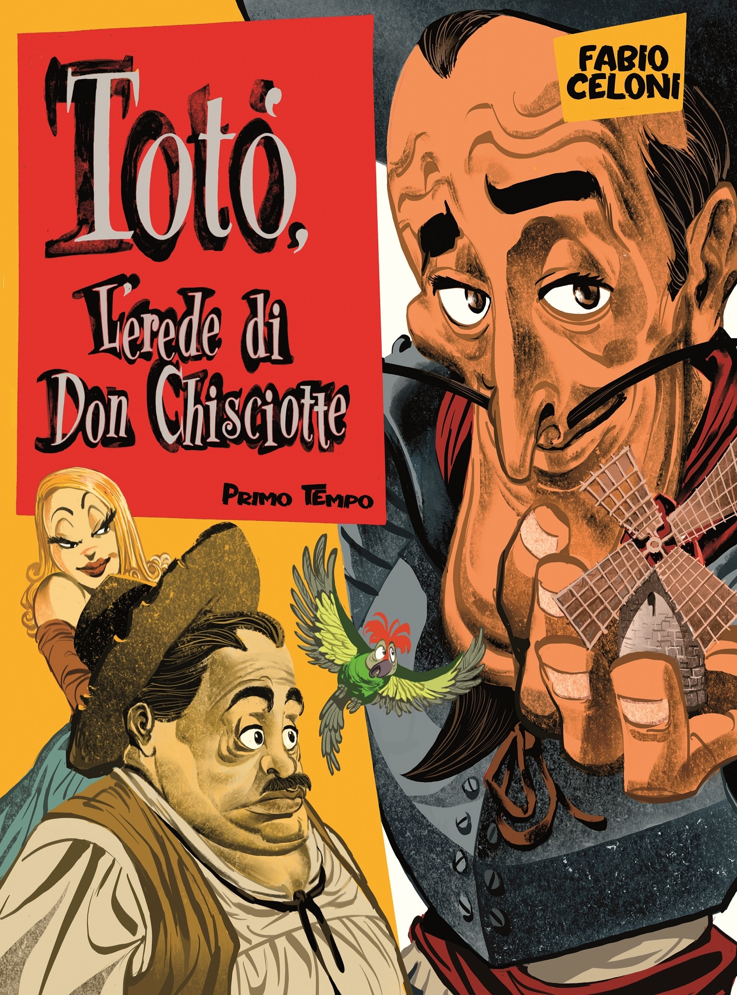Fabio Celoni, Totò, l'erede di Don Chisciotte. Primo tempo, Panini Comics, 112 pagine, 18 euro