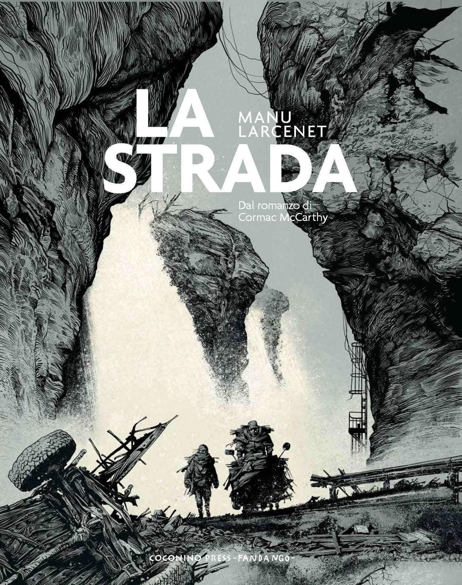 Manu Larcenet, La Strada, Coconino Press, 160 pagine, bianco e nero e colore, cartonato 25,2 x 31,3 cm, 28 euro