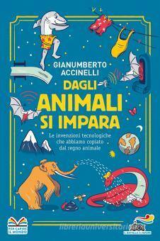 Animali, giganti e ali. 14 libri per bambini da 4 a 14 anni