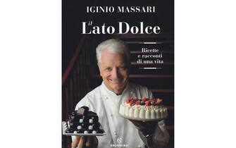 Il lato dolce. Ricette e racconti della mia vita