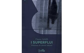 La copertina del libro “I superflui” di Dante Arfelli
