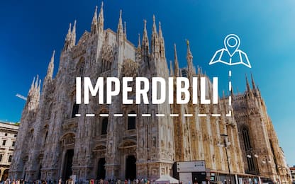 Imperdibili, cosa vedere a Milano: 15 cose da visitare in un giorno