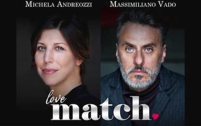 "Love Match", l’amore secondo Michela Andreozzi e Massimiliano Vado