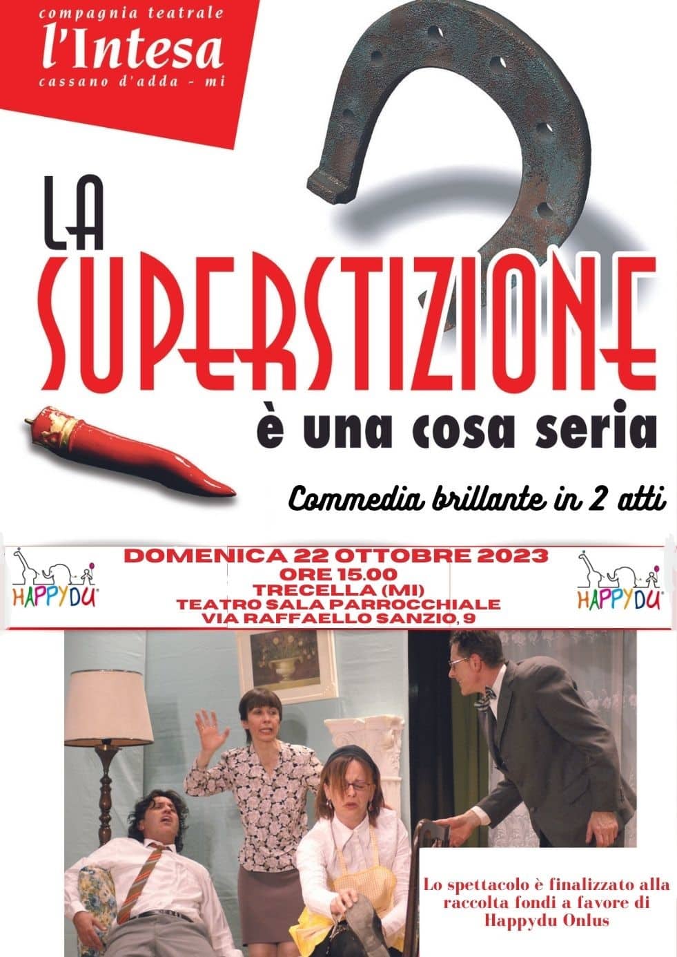 La compagnia teatrale L’intesa presenta ‘La superstizione è una cosa seria’