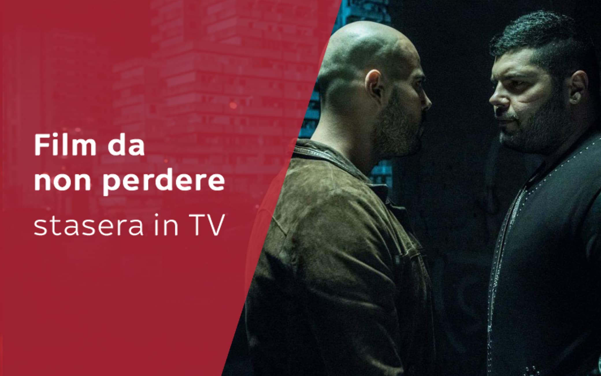 film stasera in tv da non perdere venerdi 19 novembre