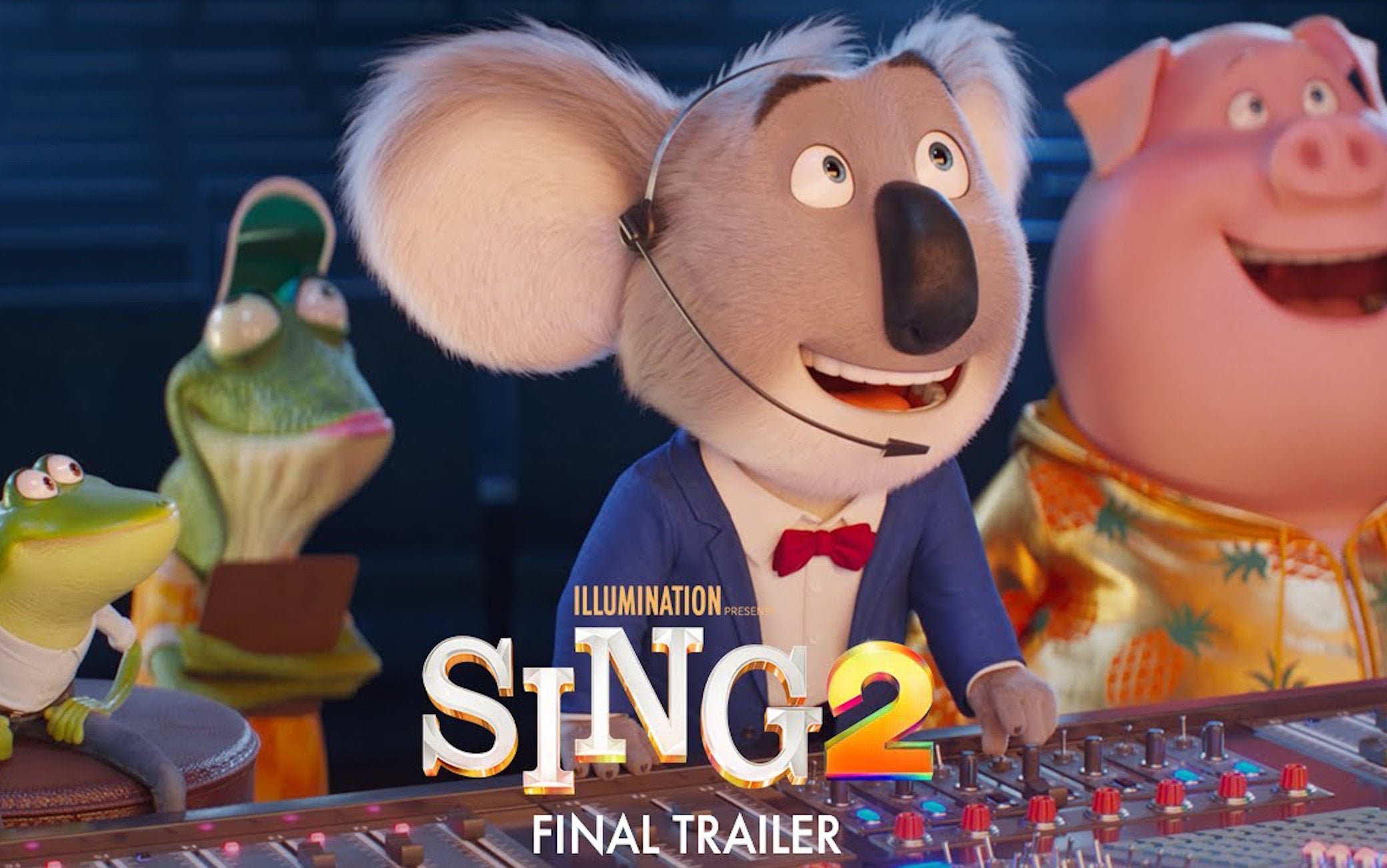 Sing 2, the final trailer of the highly anticipated sequel increases the hype exponentially