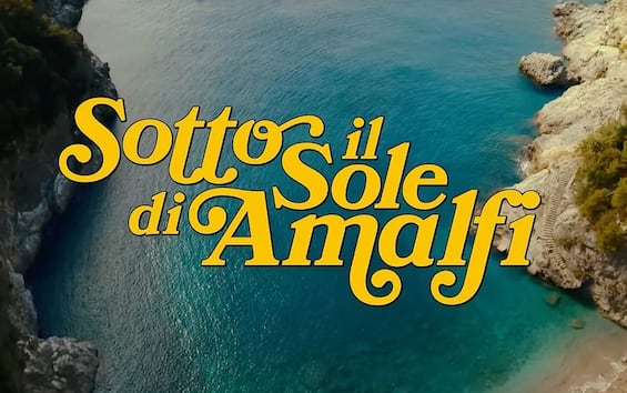 Under the sun of Amalfi, trailer of the sequel to Under the sun of Riccione