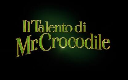 Il Talento di Mr. Crocodile, pubblicato il nuovo trailer del film
