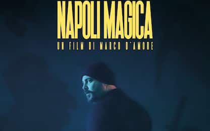Napoli Magica: trailer e locandina del film di Marco D’Amore