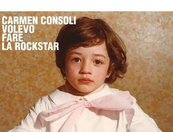 Carmen Consoli, il nuovo album è Volevo fare la rockstar