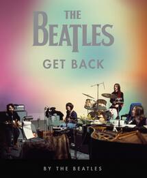 The Beatles: Get Back, il libro ufficiale sui Fab Four