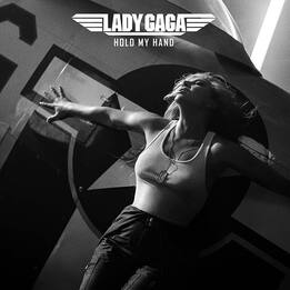 Lady Gaga, il nuovo singolo è Hold My Hand: uscirà il 3 maggio