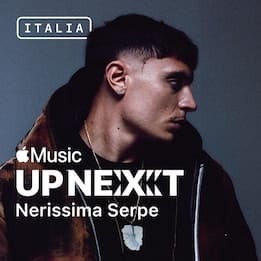Up Next Italia, è Nerissima Serpe il nuovo artista selezionato
