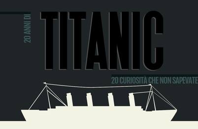 Titanic, 20 anni e 20 curiosità