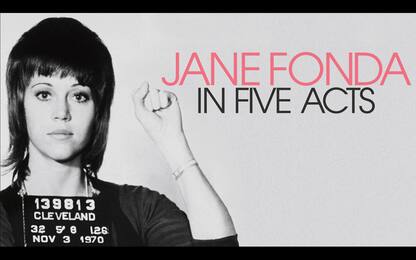 Jane Fonda in Five Acts. Su Sky Cinema Cult in prima tv