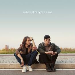 Gli Urban Strangers presentano il nuovo video "Non andrò via". Su Sky Uno