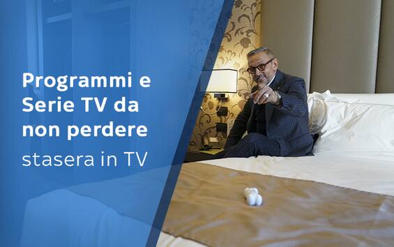 Programmi TV Da Non Perdere Stasera, Mercoledì 20 Febbraio